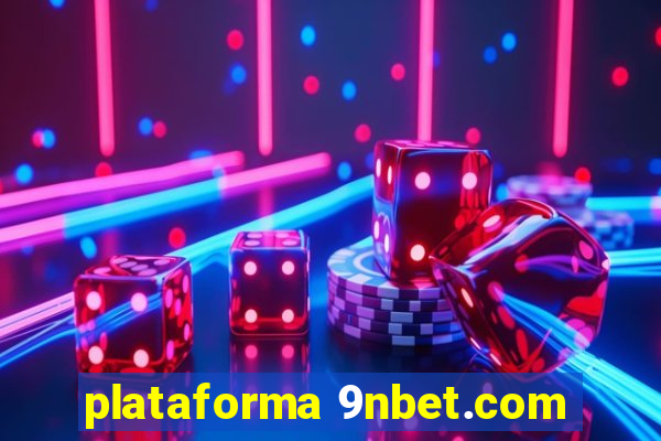 plataforma 9nbet.com